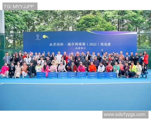 聚焦成都网球队比赛经验分享提升竞技水平与团队协作能力 聚焦成都网球队比赛经验分享提升竞技水平与团队协作能力